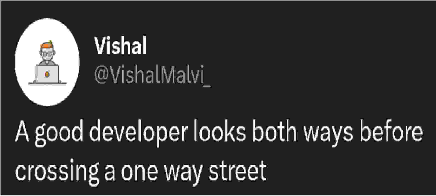 幽默：優秀程式設計師過馬路看兩邊